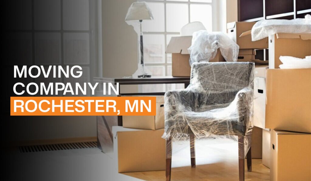 local moving companies in Rochester, MN