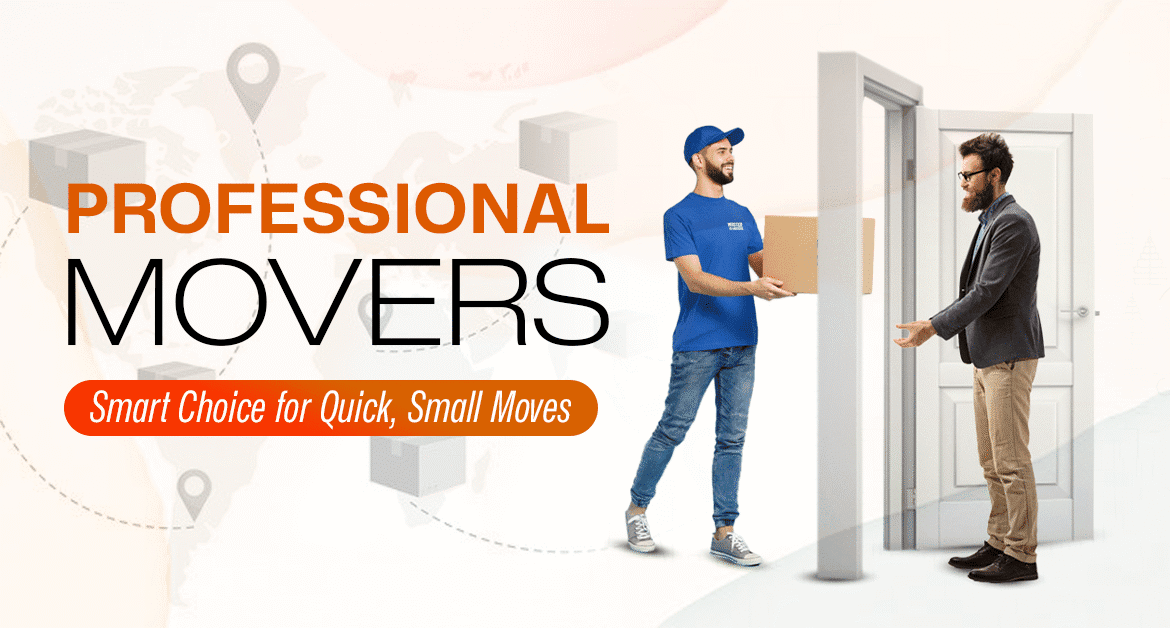 Why Professional Movers Are the Smart Choice for Quick, Small Moves