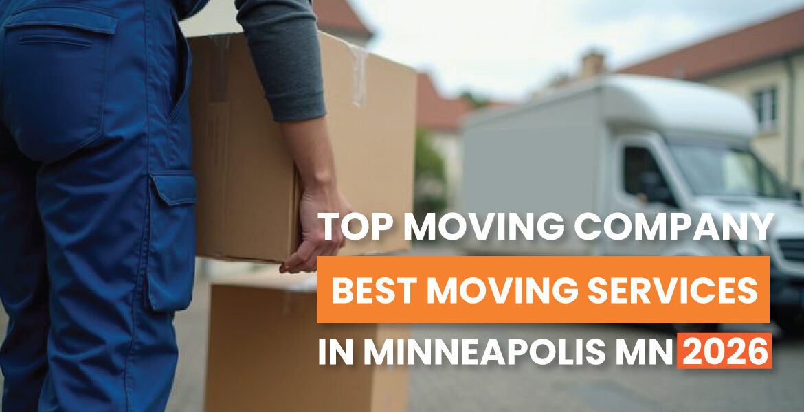 Top moving company, best moving services in minneapolis MN 2026