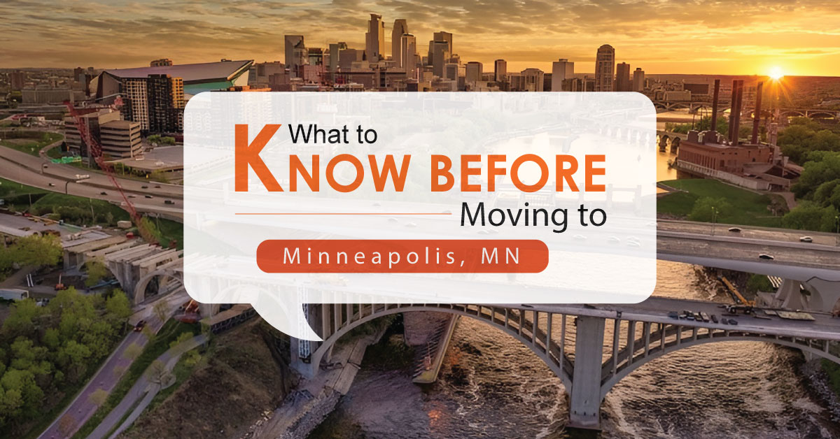 What to Know Before Moving to Minneapolis MN