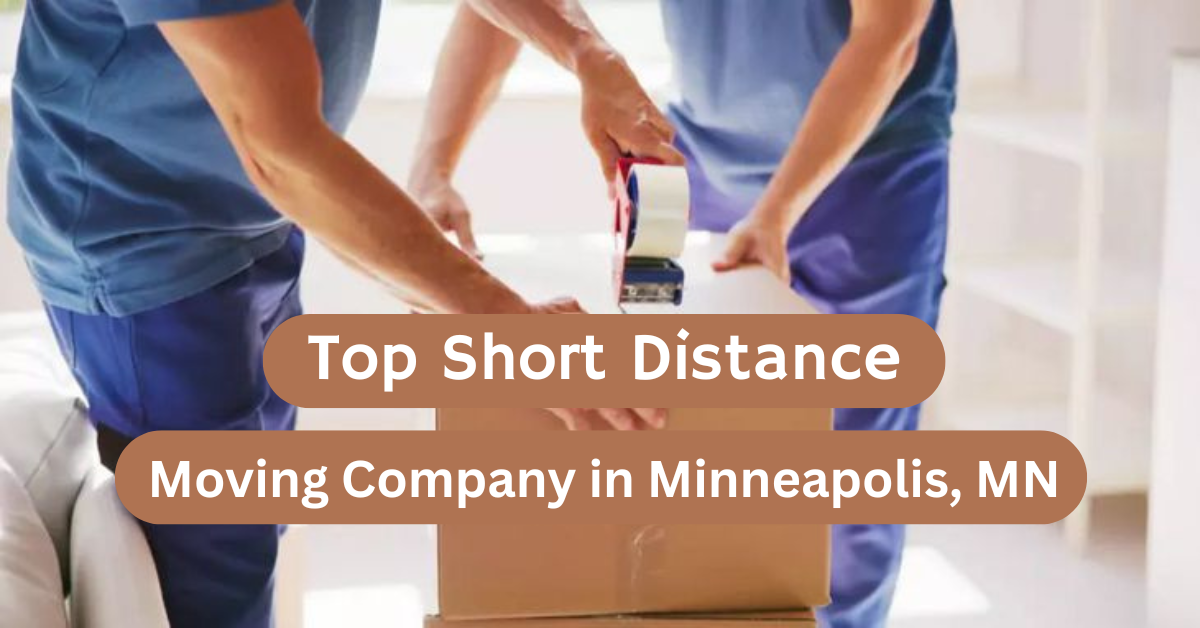 Top Short Distance Moving Company in Minneapolis, MN: Quick Shift Moving Inc