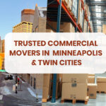 Trusted Commercial Movers in Minneapolis & Twin Cities