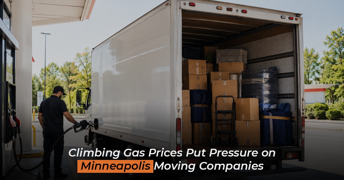Climbing Gas Prices Put Pressure on Minneapolis Moving Companies
